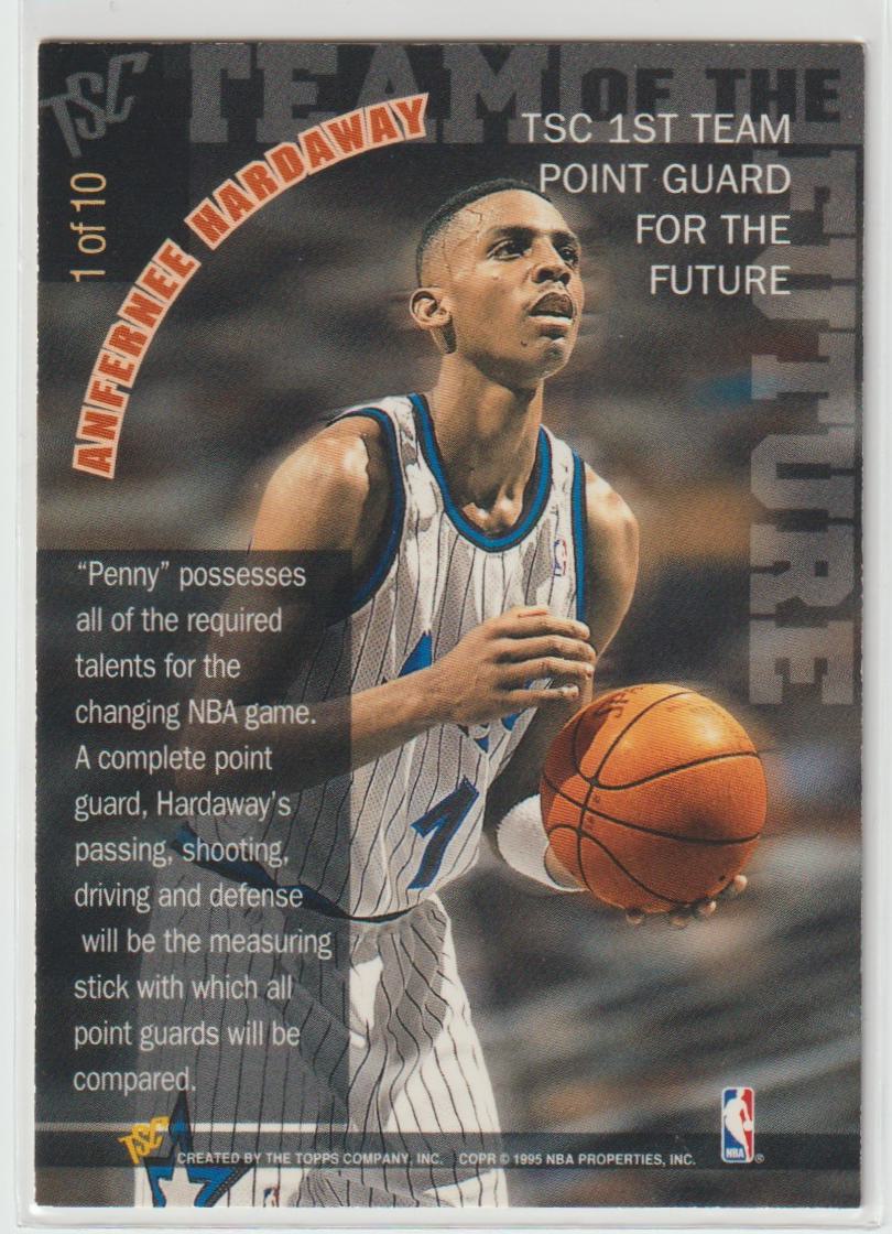 Team of the Future 1 Anfernee Hardaway Orlando Magic