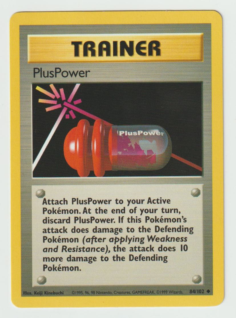 84/102: PlusPower – Trainer – Uncommon