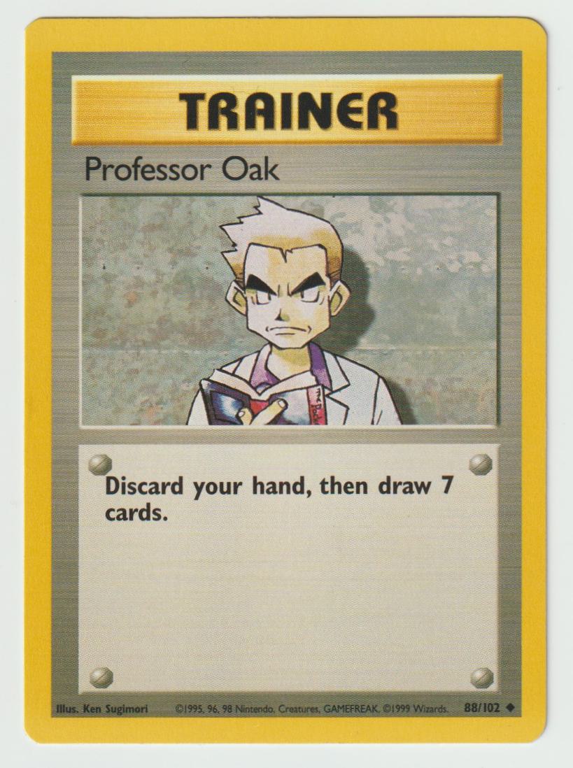 88/102: Professor Oak – Trainer – Uncommon