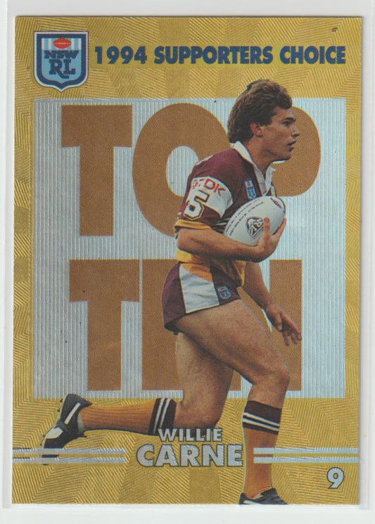 1994 Supporters Choice Top 10 9 Willie Carne Brisbane Broncos