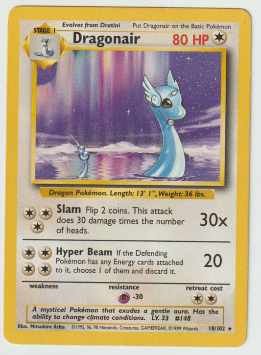 18/102: Dragonair – Colorless – Rare