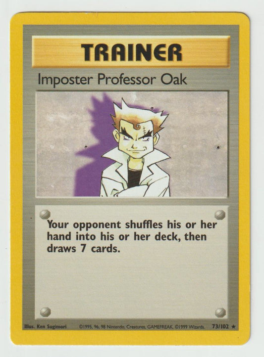73/102: Imposter Professor Oak – Trainer – Rare