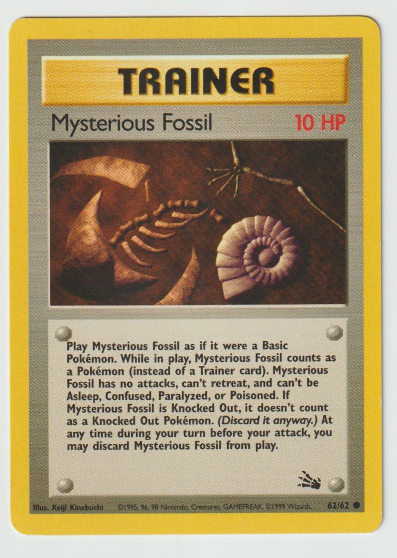 62/62: Mysterious Fossil – Trainer – Common