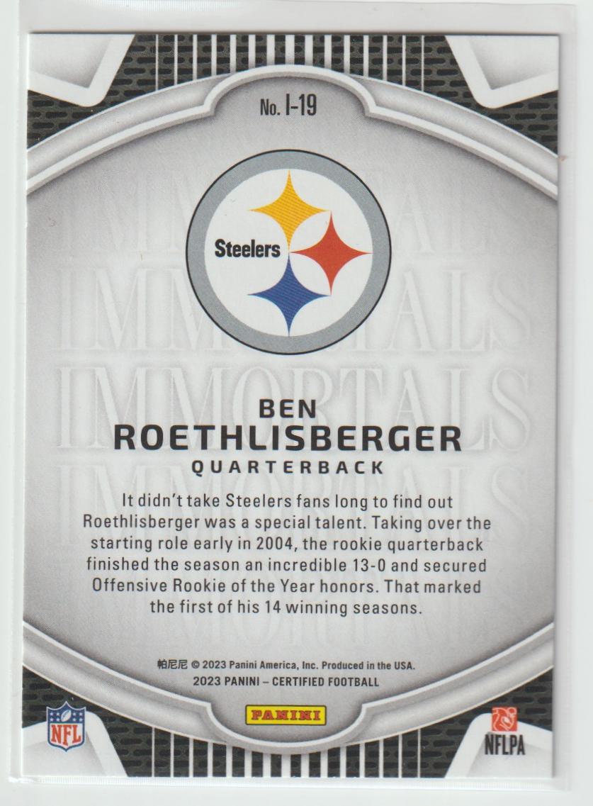 Immortals I-19 Ben Roethlisberger - Pittsburgh Steelers